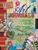 Art Journals and Creative Healing by Sharon Soneff (.ePUB)