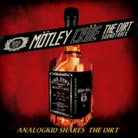 Mötley Crüe - The Dirt (Soundtrack) 2019 ak