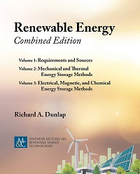 Renewable Energy - Combined Edition, Volumes 1, 2, and 3 Renewable Energy - Combined Edition, Volumes 1, 2, and 3