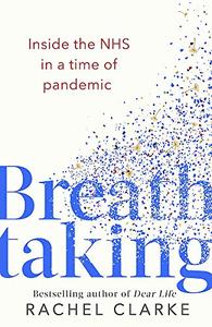 [ DevCourseWeb ] Breathtaking - Inside the NHS in a Time of Pandemic