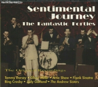 Sentimental Journey - The fantastic 40s 2CD set 320k mp3 (musicfromrizzo)