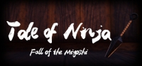 Tale of Ninja: Fall of the Miyoshi Tale of Ninja: Fall of the Miyoshi