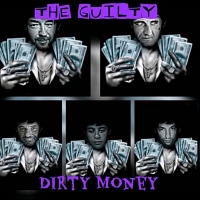 The Guilty - Dirty Money (2018)[320Kbps]eNJoY-iT
