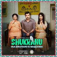 Shukranu (2020) Hindi HDRip 720p MP3 1GB ESub [MB]