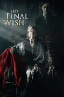 The Final Wish 2018 LiMiTED BDRip x264-CADAVER[TGx]