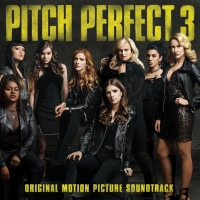 Pitch Perfect 3 (Original Motion Picture Soundtrack) [iTunes Purchased] Saneey50