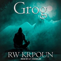 Grog - RW Krpoun - 2020 (Fantasy) [Audiobook] (miok)