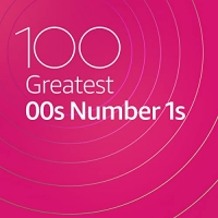 VA - 100 Greatest 00s Number 1s (2020) Mp3 320kbps [PMEDIA] ️