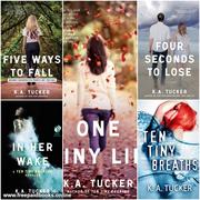 Ten Tiny Breaths series by K.A. Tucker EPUB Ten Tiny Breaths series by K.A. Tucker EPUB