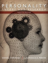 Personality - Theory and Research, 12th Edition Personality - Theory and Research, 12th Edition