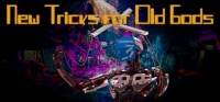 New Tricks for Old Gods New Tricks for Old Gods