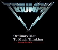 Triumph - Ordinary Man (single+) ak320
