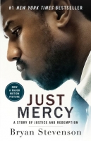 Just Mercy: A Story of Justice and Redemption (2014) Just Mercy: A Story of Justice and Redemption (2014)