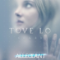 Tove Lo - Scars (From "The Divergent Series: Allegiant") {2016-Single}