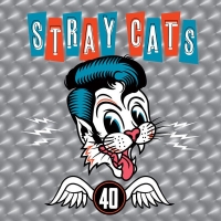Stray Cats - 40 (2019) [Hi-Res] 24-96 FLAC