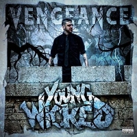 Young Wicked - Vengeance  (2017) [320 kbps/MP3]
