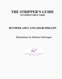 The Stripper's Guide to Looking Great Naked The Stripper's Guide to Looking Great Naked