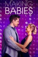 Making Babies 2018 720p WEBRip 900MB x264-GalaxyRG