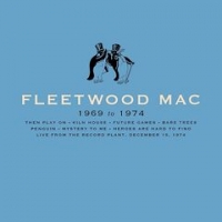 Fleetwood Mac – 1969-1974 { F L A C }