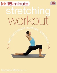 15 Minute Stretching Workout By DK 15 Minute Stretching Workout By DK