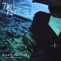 Two Feet – Hurt People (feat. Madison Love) – Single [2018][EDM RG]
