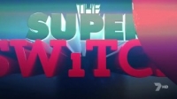 The Super Switch S01E04 HDTV x264-CCT [eztv]
