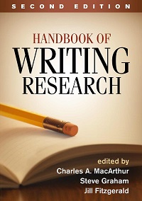 Handbook of Writing Research, 2nd Edition Handbook of Writing Research, 2nd Edition