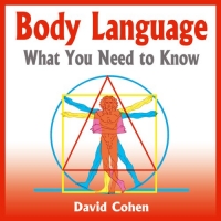 Body Language: What You Need to Know -Mantesh Body Language: What You Need to Know -Mantesh