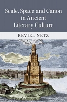 [ FreeCourseWeb ] Scale, Space and Canon in Ancient Literary Culture