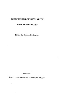 Discourses of Sexuality - From Aristotle to AIDS Discourses of Sexuality - From Aristotle to AIDS