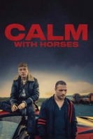 Calm With Horses 2020 720p WEBRip 800MB x264-GalaxyRG