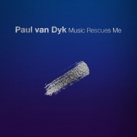 Paul Van Dyk - Music Rescues Me (320kbps) (Album 2018) (Vyze)