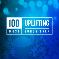 VA - 100 Most Uplifting Songs Ever (2020) Mp3 320kbps [PMEDIA] ️
