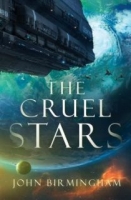 The Cruel Stars - John Birmingham [EN EPUB] [ebook] [ps]