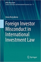 [ FreeCourseWeb ] Foreign Investor Misconduct in International Investment Law