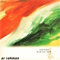 A.R. Rahman - Vande Mataram (1997)