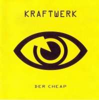 Kraftwerk 2001 Der Cheap