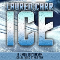 Ice - Lauren Carr - 2018 (Thriller) [Audiobook] (miok) [WWRG]