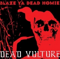 Blaze Ya Dead Homie - Dead Vulture (EP) (2016) [320 kbps/MP3]