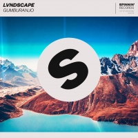 Lvndscape – Gumburanjo (Extended Mix) [2018] [EDM RG]