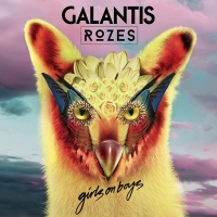 Galantis & ROZES - Girls On Boys [Single] (2017) (Mp3 320kbps) [Hunter] SSEC