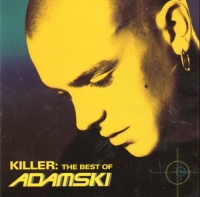 Adamski -  Killer-The:Best of Adamski (1999) (320) [DJ]