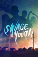 Savage.Youth.2018.HDRip.XviD.AC3-EVO