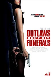Outlaws Dont Get Funerals 2019 720p WEB x264-worldmkv