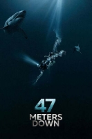 47 Meters Down 2017 720p BluRay 800MB x264-GalaxyRG