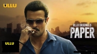 Paper (2020) ULLU Hindi 720p WEBRip x264 AAC