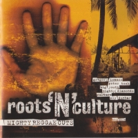 VA - Roots 'N' Culture (21 Mighty Reggae Cuts) (1993)@flac VA - Roots 'N' Culture (21 Mighty Reggae Cuts) (1993)@flac