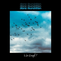 Stone Foundation - Is Love Enough UHD (2020 - Soul) [Flac 24-44]