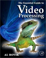 The Essential Guide to Video Processing 2nd Ed~tqw~ darksiderg The Essential Guide to Video Processing 2nd Ed~tqw~ darksiderg