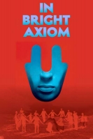 In Bright Axiom 2019 720p WEBRip 800MB x264-GalaxyRG
